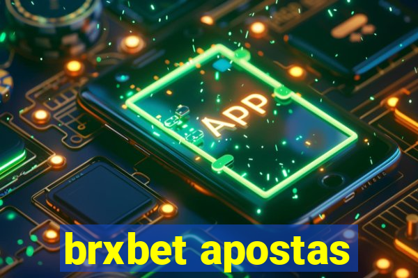 brxbet apostas