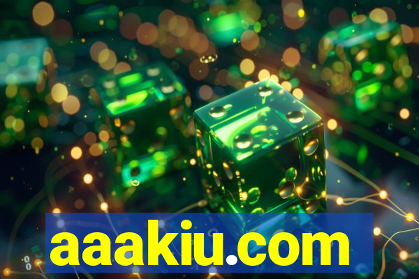 aaakiu.com