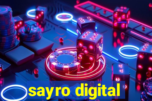 sayro digital