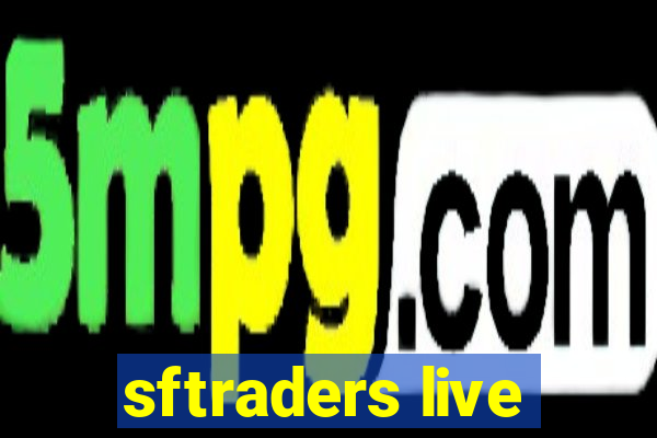 sftraders live