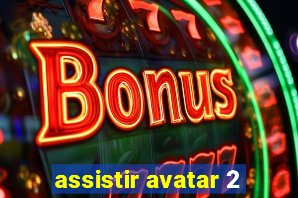 assistir avatar 2