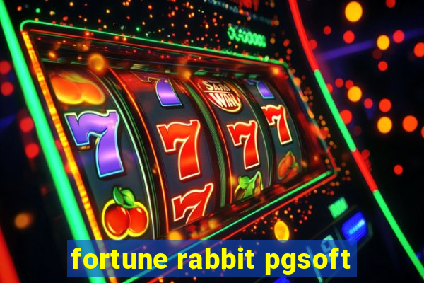 fortune rabbit pgsoft