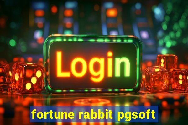 fortune rabbit pgsoft