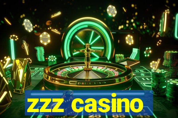 zzz casino