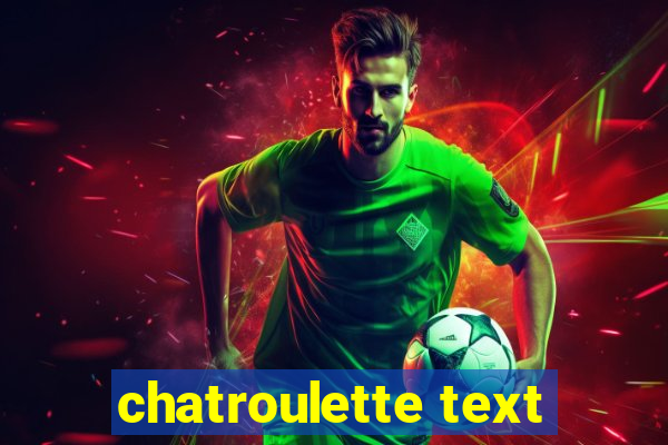 chatroulette text