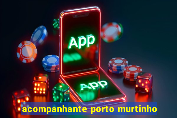 acompanhante porto murtinho