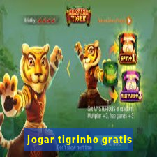 jogar tigrinho gratis