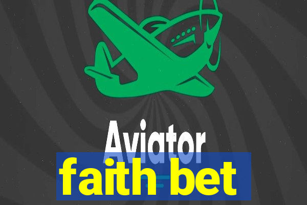 faith bet