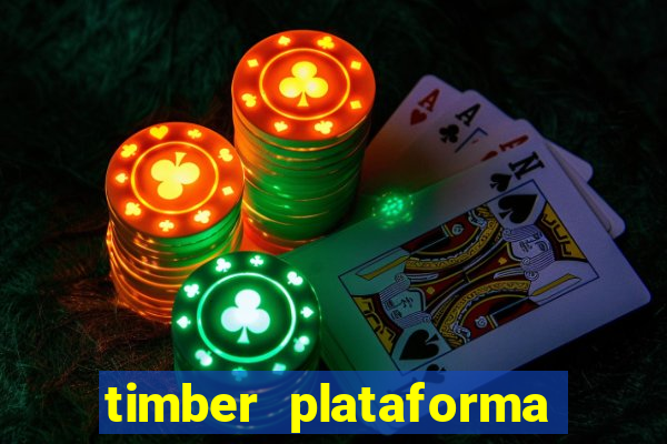 timber plataforma de jogos