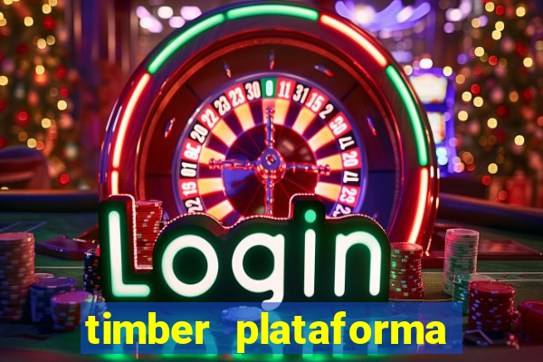 timber plataforma de jogos