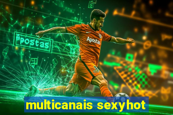 multicanais sexyhot