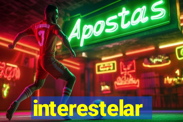 interestelar completo legendado