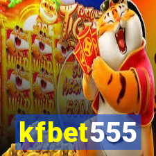 kfbet555