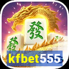 kfbet555