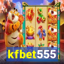 kfbet555