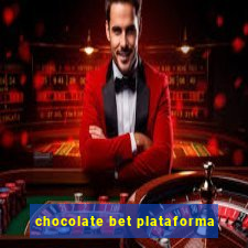 chocolate bet plataforma