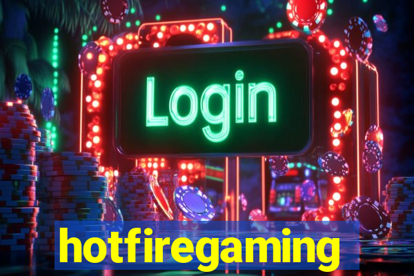 hotfiregaming