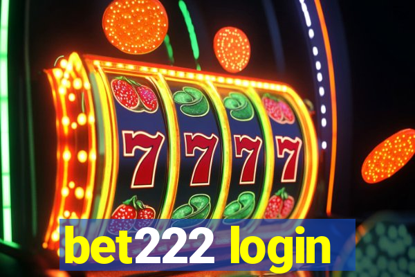 bet222 login