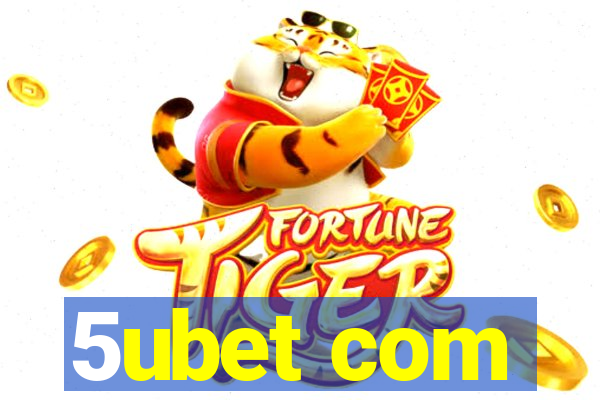 5ubet com