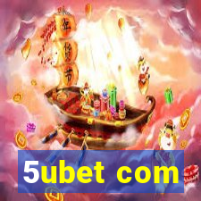 5ubet com