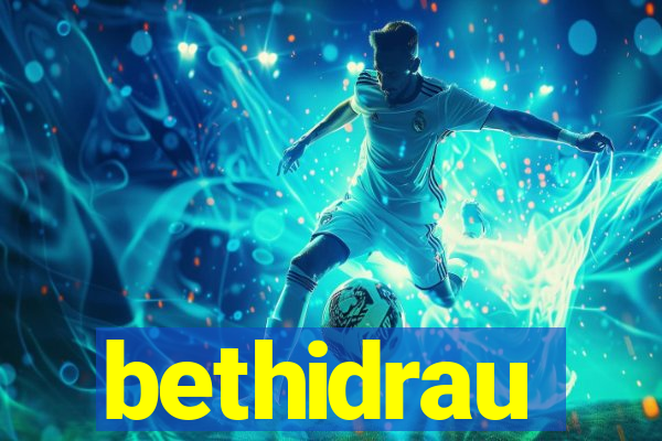 bethidrau