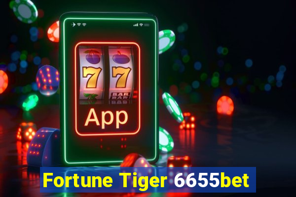 Fortune Tiger 6655bet