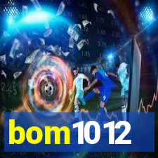 bom1012