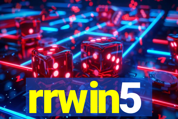 rrwin5