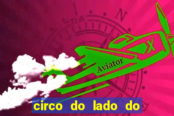 circo do lado do minas shopping