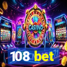 108 bet