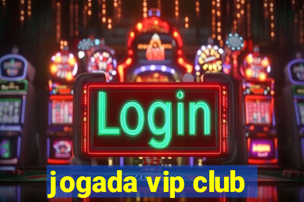 jogada vip club