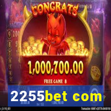 2255bet com