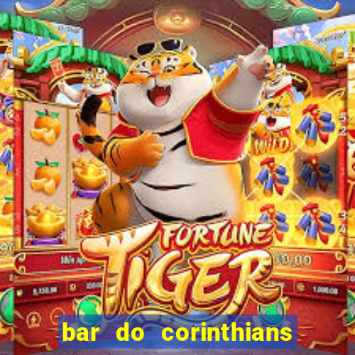 bar do corinthians em fortaleza