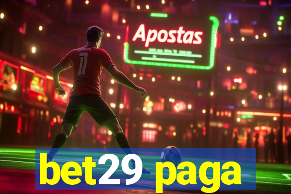 bet29 paga