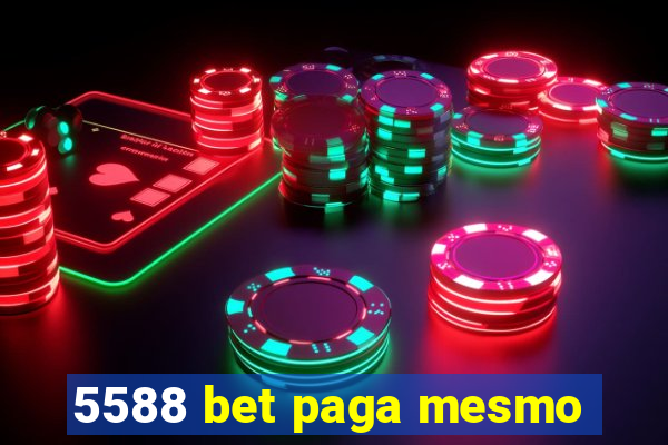 5588 bet paga mesmo