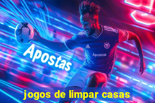 jogos de limpar casas