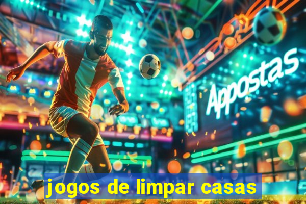 jogos de limpar casas