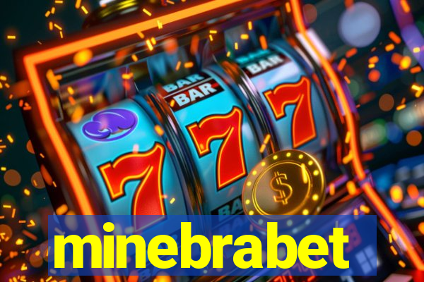 minebrabet