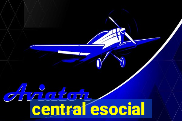 central esocial