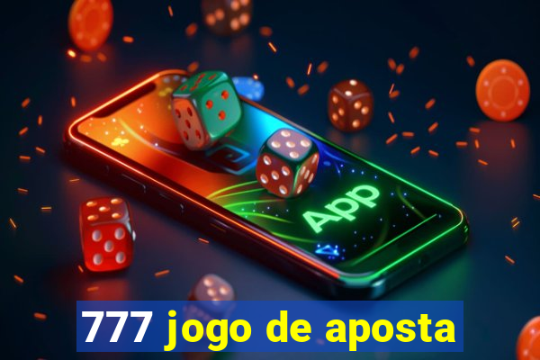 777 jogo de aposta