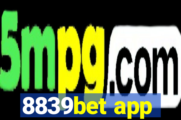 8839bet app