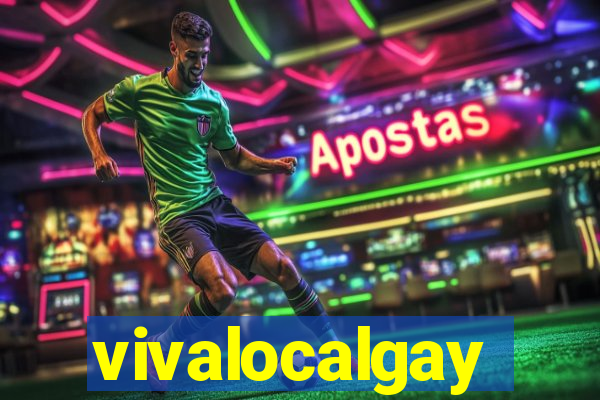 vivalocalgay