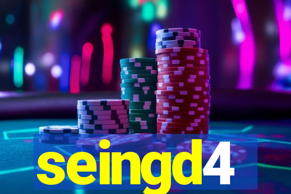 seingd4