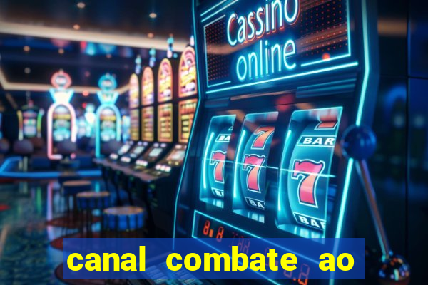 canal combate ao vivo online multicanais