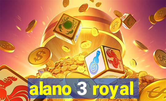 alano 3 royal