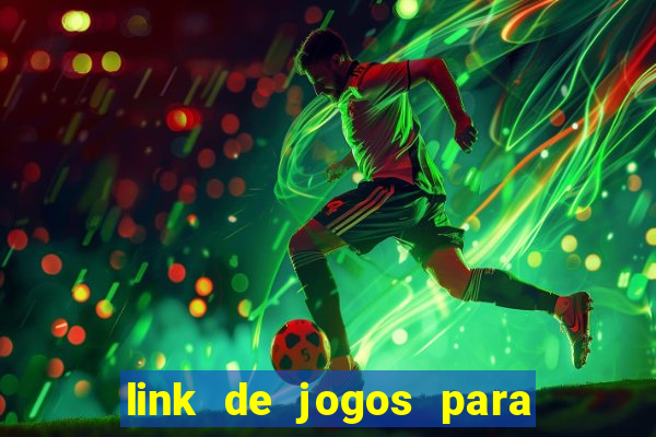 link de jogos para ganhar dinheiro