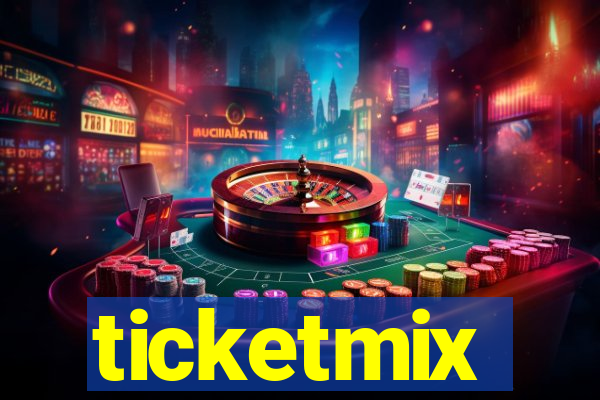 ticketmix