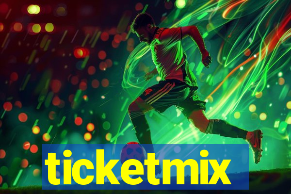 ticketmix