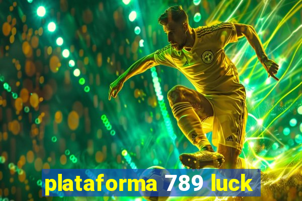 plataforma 789 luck