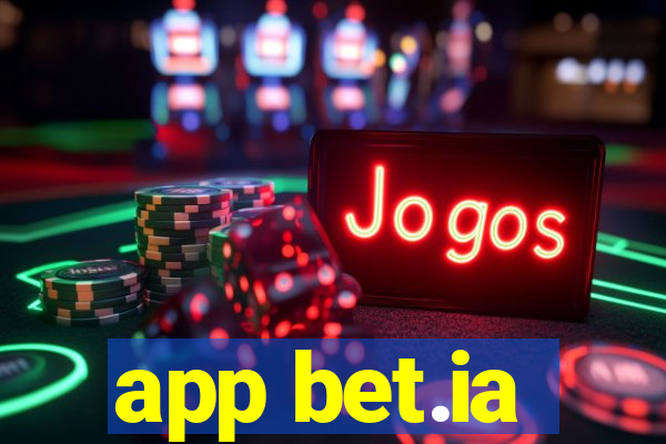 app bet.ia